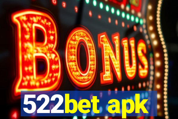 522bet apk